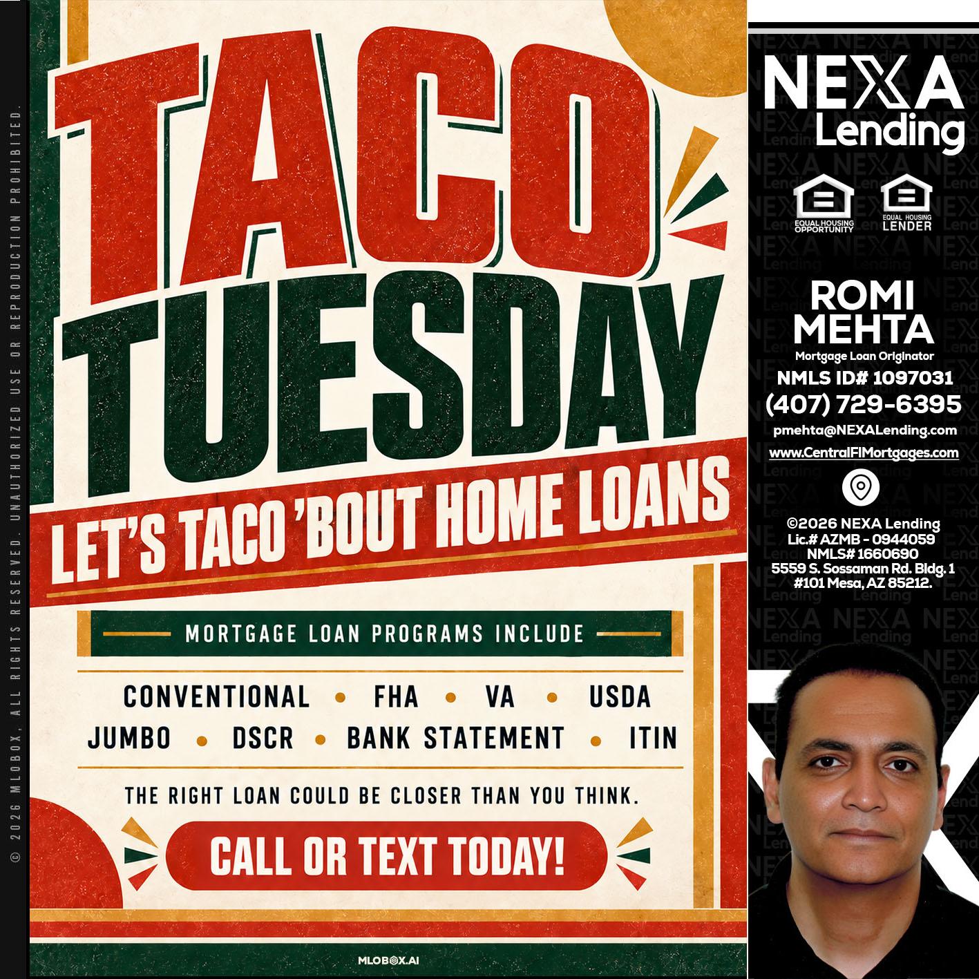 TACO TUESDAY - Romi Mehta -Mortgage Loan Originator