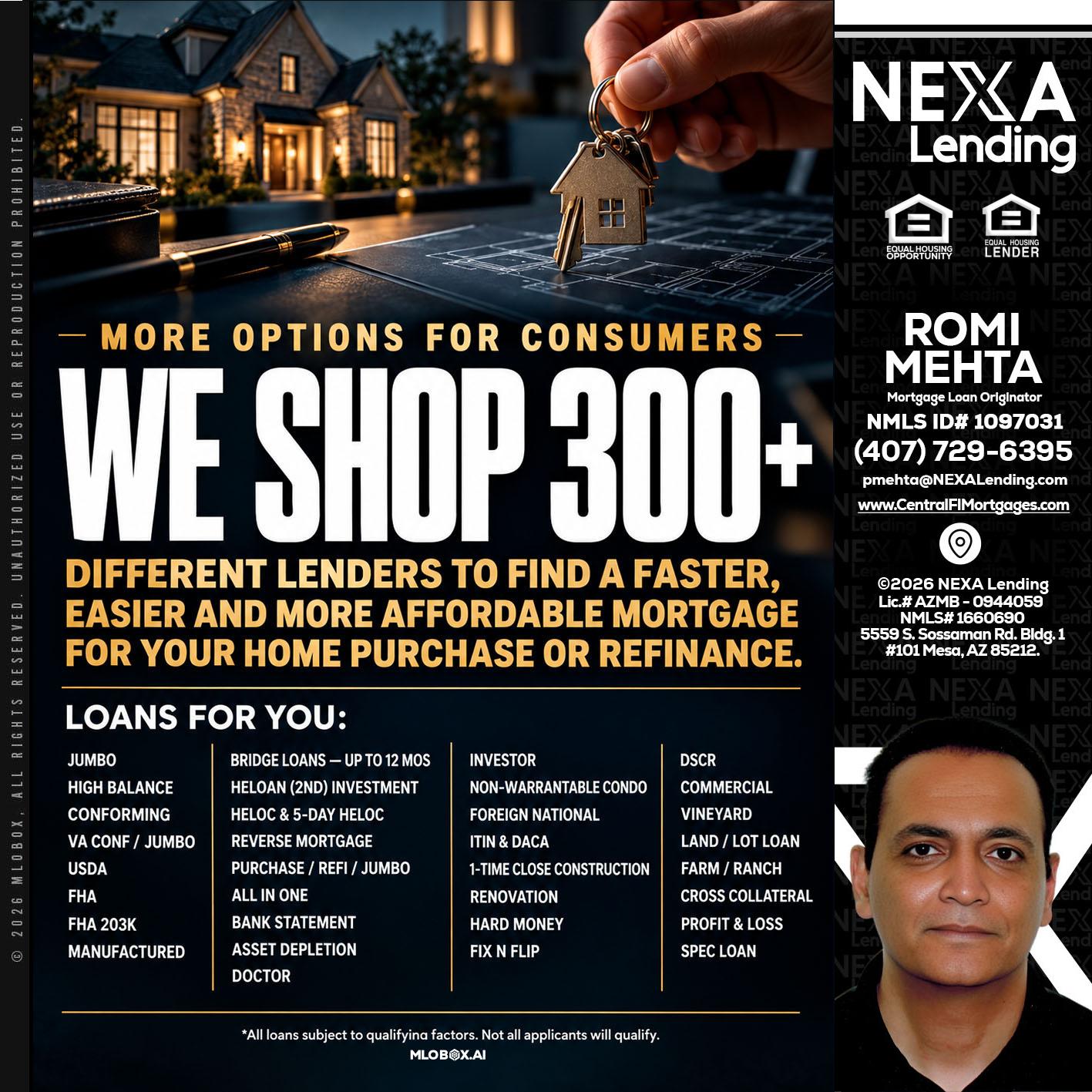 WE SHOP 300+ - Romi Mehta -Mortgage Loan Originator