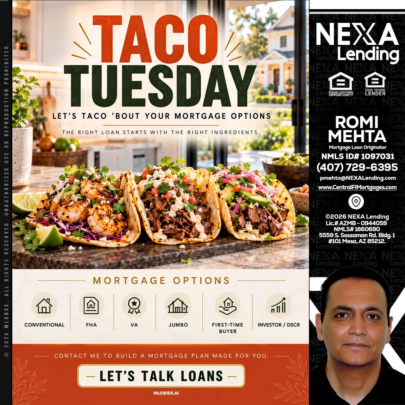 taco Tuesday - Romi Mehta -Mortgage Loan Originator