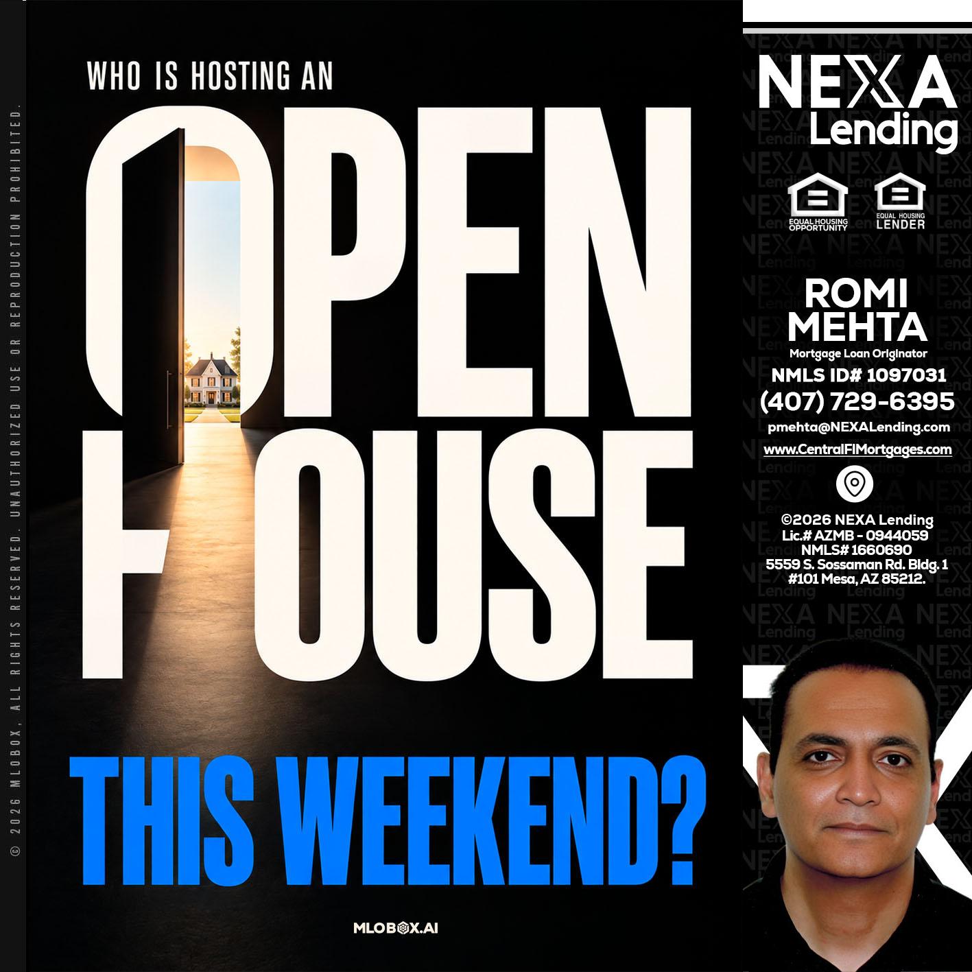 OPEN HOUSE - Romi Mehta -Mortgage Loan Originator