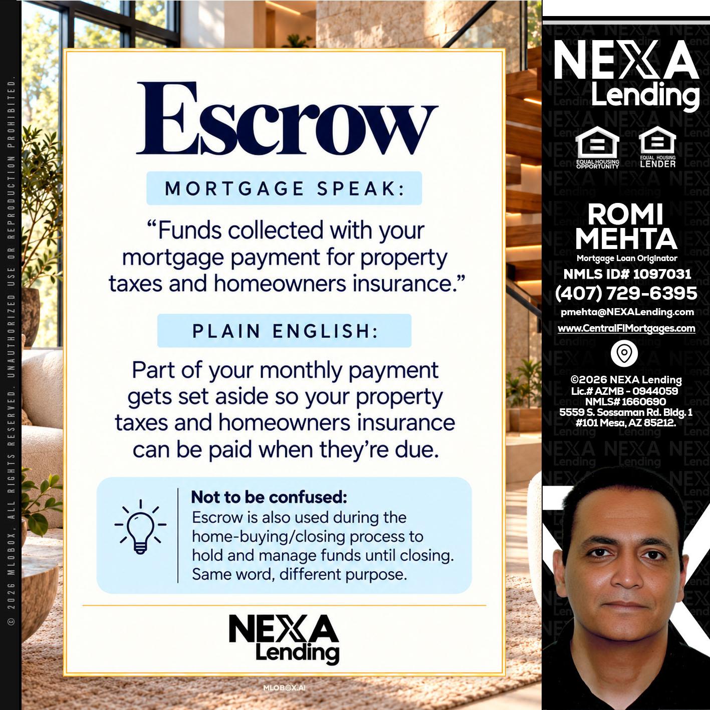 ESCROW - Romi Mehta -Mortgage Loan Originator