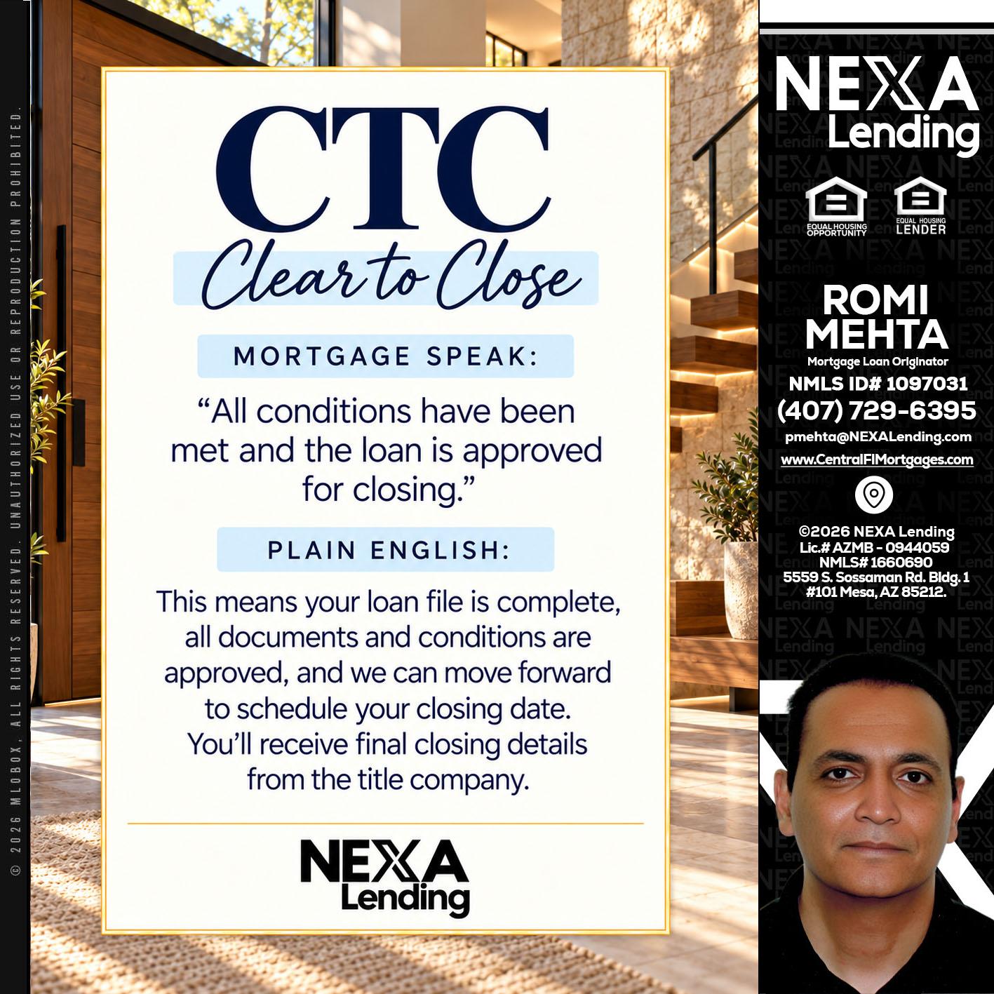 CLEAR TO CLOSE - Romi Mehta -Mortgage Loan Originator